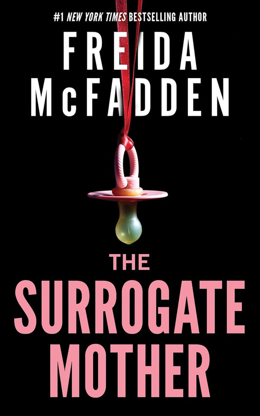 La Madre Subrogada: ¡El bestseller número 1 del Reino Unido! Un thriller psicológico lleno de suspense de la autora de The Housemaid Books.
